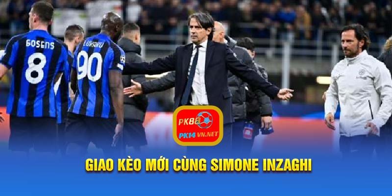 Giao kèo mới cùng Simone Inzaghi